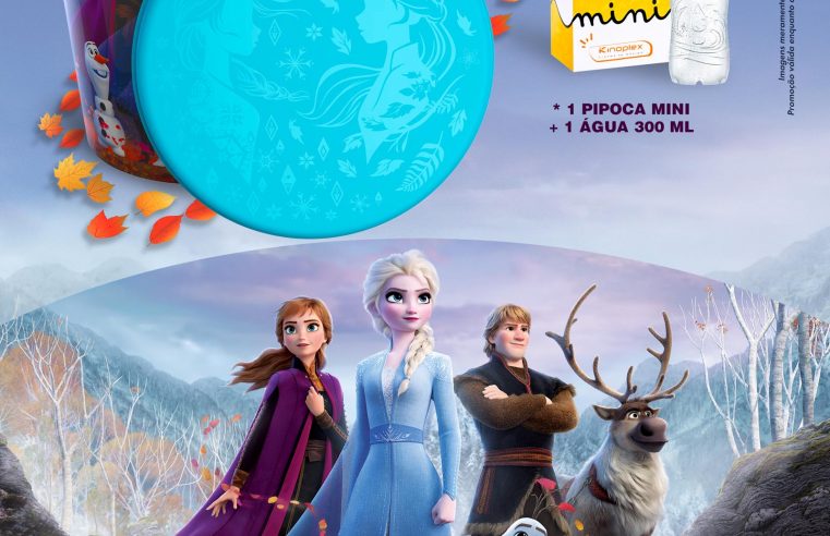 Kinoplex anuncia brinde exclusivo e venda antecipada de ingressos de “Frozen 2”