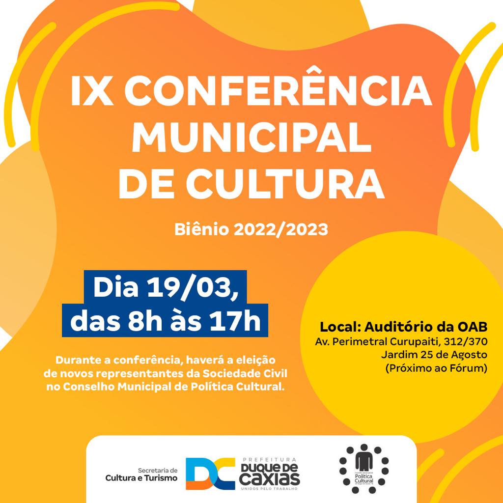 Duque de Caxias realiza IX Conferência Municipal de Cultura