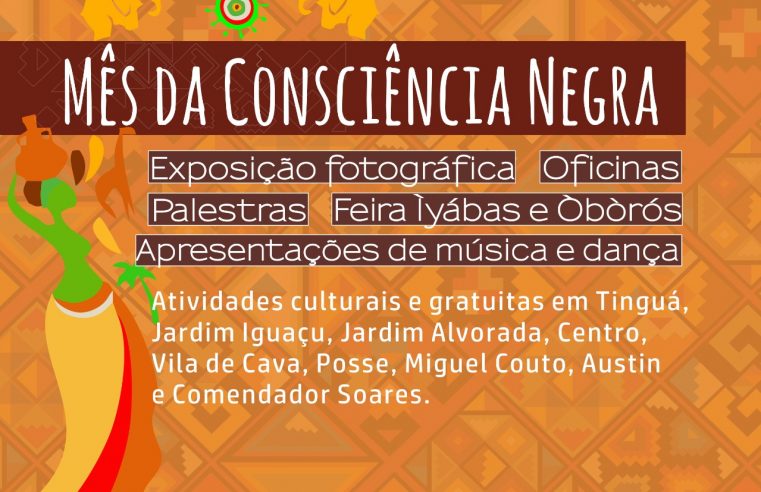 Nova Iguaçu celebra o  Mês da Consciência Negra
