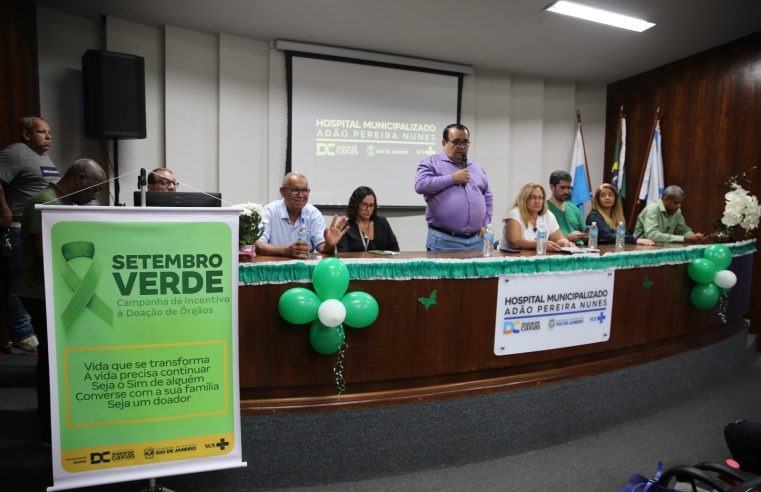 Hospital Adão Pereira Nunes recebe evento de abertura da campanha Setembro Verde em Duque de Caxias